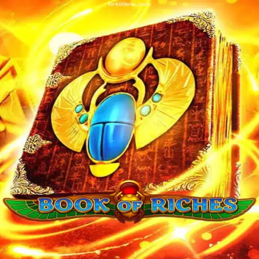 Discover the Enchantment of BookofRiches: Unravel Thrilling Adventures